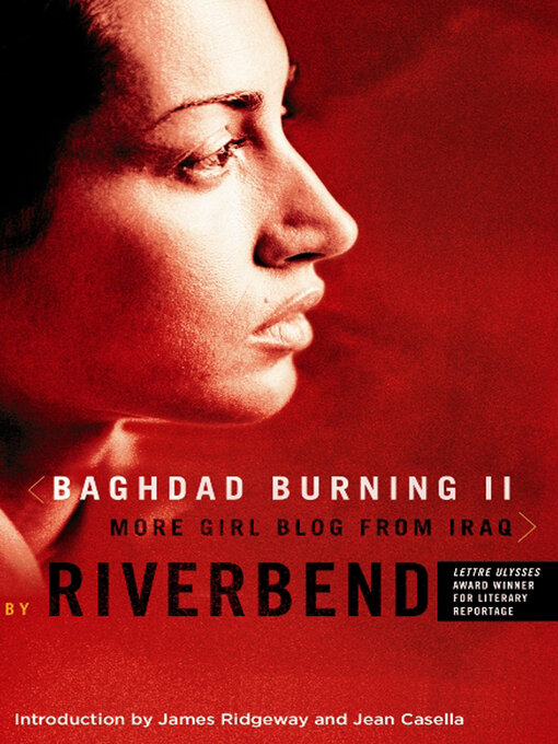 Title details for Baghdad Burning II by Riverbend - Available